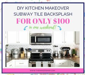100 diy subway tile back splash kitchen project