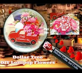 Dollar Tree Red Truck Valentines Day With Lollipop Flowers