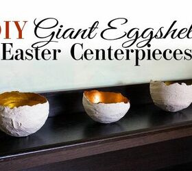 15 decoraciones de pascua que van ms all de los huevos de colores, Centros de mesa de Pascua con c scaras de huevo gigantes DIY