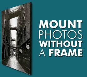 how to mount photos without a frame