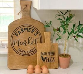 s 15 charming ways to add farmhouse decor to your home, Create cutting boards for kitchen decor