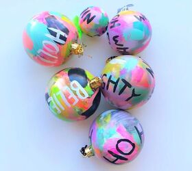 s 12 creative christmas ornaments you can make on a budget, Add some Color with Graffiti Ornaments