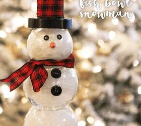 How To Make A DIY Fish Bowl Snowman | Hometalk