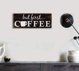 s https www hometalk com 44368235 s 10 bedroom accents you should defi, But First Coffee Sign