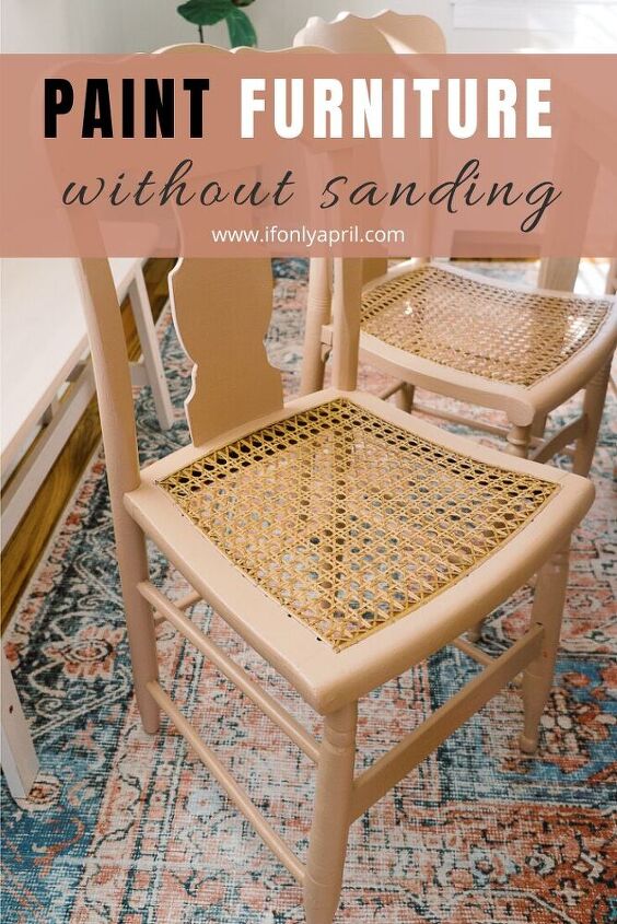 how to refinish old furniture without sanding cane dining chairs thri