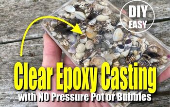 Crystal Clear Epoxy Casting With No Pressure Pot or Bubbles
