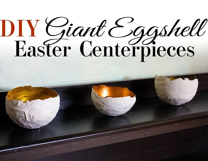 10 ideas de decoracin para la mesa de pascua que impresionarn a tu familia y amigos, Centros de mesa de Pascua con c scaras de huevo gigantes DIY