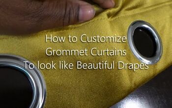 From Gromets to Luxurious Drapes!