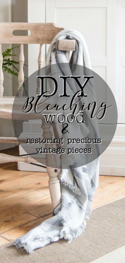 diy bleaching wood restoring precious vintage pieces