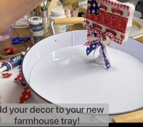 how to make a dollar tree diy farmhouse tray under 6, Finally add your decor to your farmhouse tray I made this one Fourth of July themed