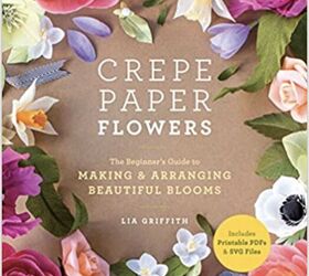how to enjoy peonies season all year long, Crepe Paper Flowers by Lia Griffith