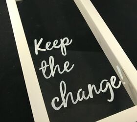 keep the change
