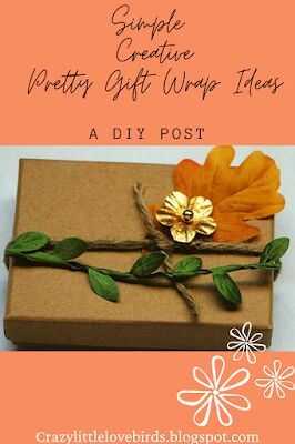 ideas sencillas creativas y bonitas para envolver regalos un post sobre bricolaje
