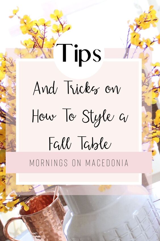 tips and tricks for styling a fall table, Pin for later