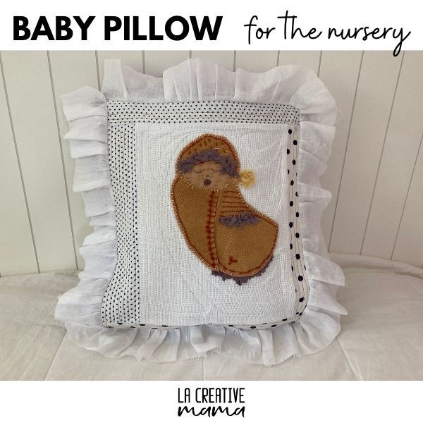 how to make a baby pillow cover tutorial