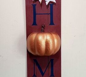 fall home sign tutorial, This is with lighting added in the early morning