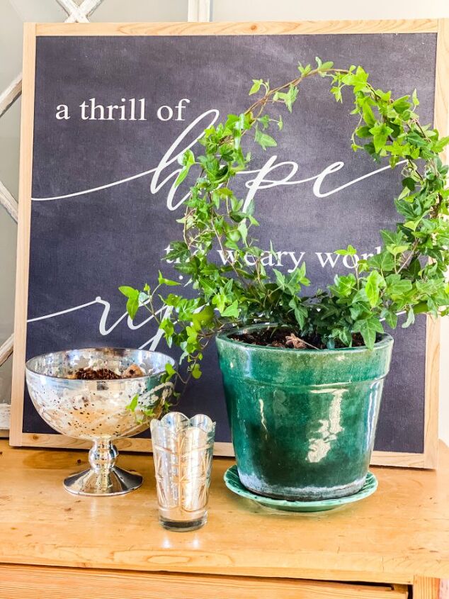 how to make an ivy topiary from a wire hanger, Thrill of Hope sign from Between You and Me Signs