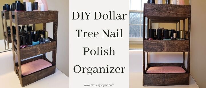 DIY Dollar Tree Nail Polish Organizer | Hometalk