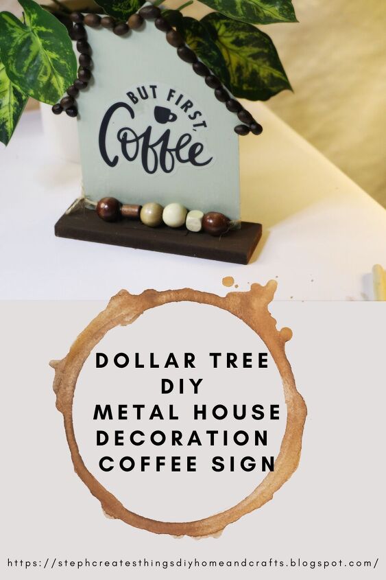 dollar tree diy casa de metal decoracin de caf signo