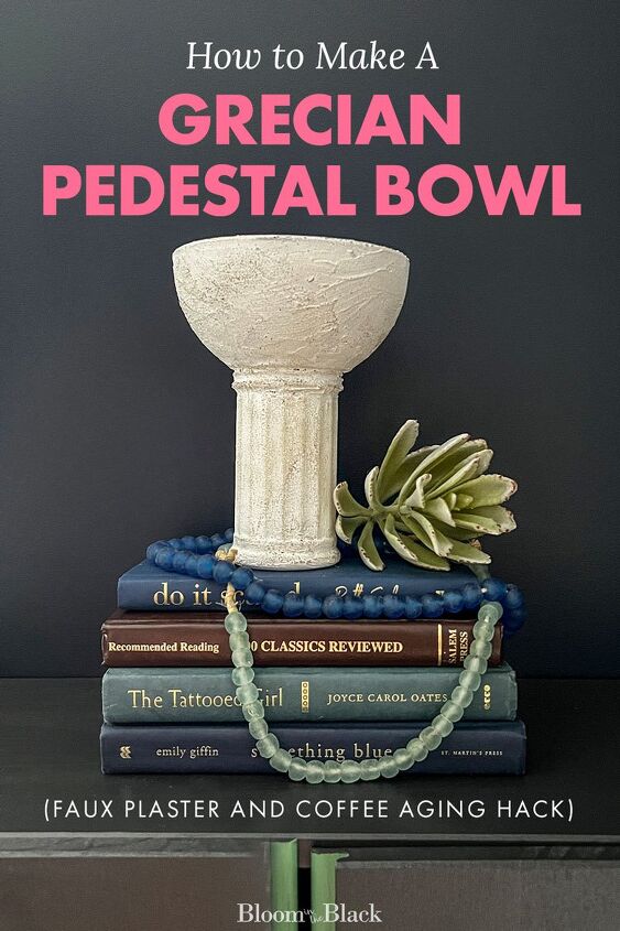 how to make a grecian footed bowl