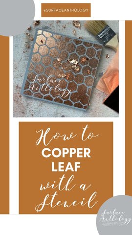 copper leafing with a stencil