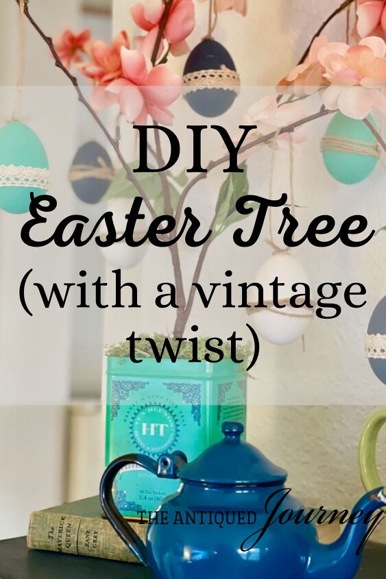 diy easter tree with a vintage tin the antiqued journey