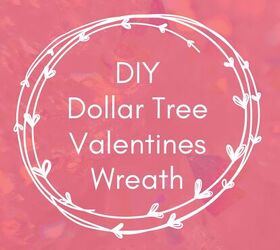 Guirnalda de San Valentín DIY Dollar Tree: Cómo crear una decoración impresionante