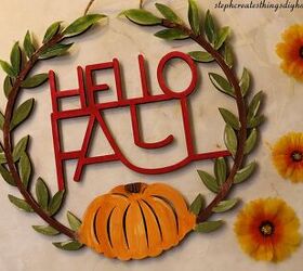 cmo transformar un cartel hello fall de madera con pintura y decoraciones, Letrero pintado de hola oto o y adornos florales de imitaci n