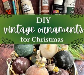 adornos vintage diy una sencilla gua de manualidades navideas, Diy adornos de Navidad de la vendimia