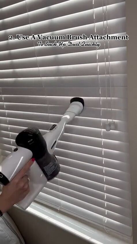Vacuuming the blinds