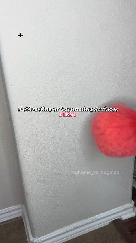 cleaning mistakes, Dusting first