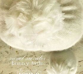 crafting crafting with kids decorating DIY diy decorating spring decorating Easter original designs re purposing seasonal sweaters Sweet Sweater Bunny Tails up cycling tutorial trash to treasure Easter decorating sweater decor