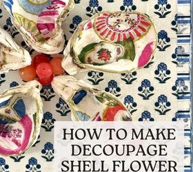 decoupage shells as wall art diy oyster shell flowers, How to Make Decoupage Shell Flower Wall Art