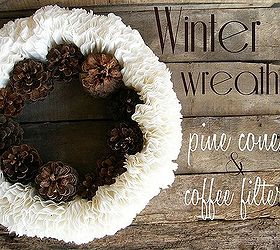 winter wreath pine cones and coffee filters, crafts, seasonal holiday decor, wreaths