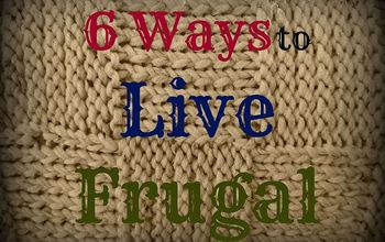 6 Tips on How To Live a Frugal Life