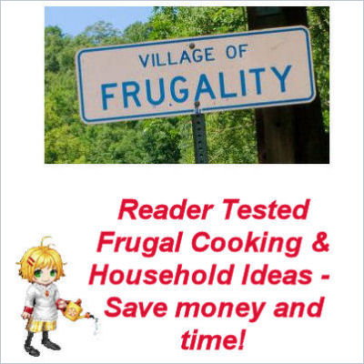 reader tested frugal cooking and household tips, cleaning tips