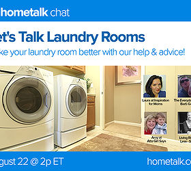 guess what we re having a live laundry room chat tomorrow, laundry rooms, organizing, Check back here tomorrow at 2 p m EST to talk to these experts