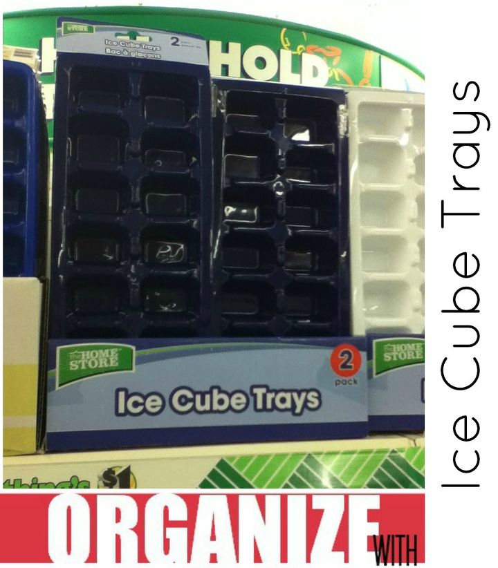 organize your whole house with one trip to the dollar store, organizing, storage ideas, 3 way to organize with ice cube trays AND TONS MORE