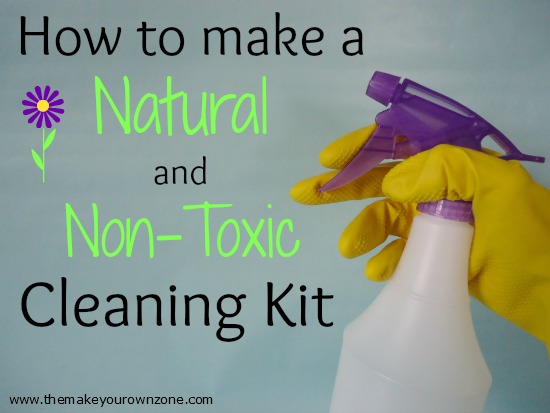 how to make a natural and non toxic cleaning kit, cleaning tips, go green, This kit includes 5 recipes for basic homemade cleaners for a variety of jobs