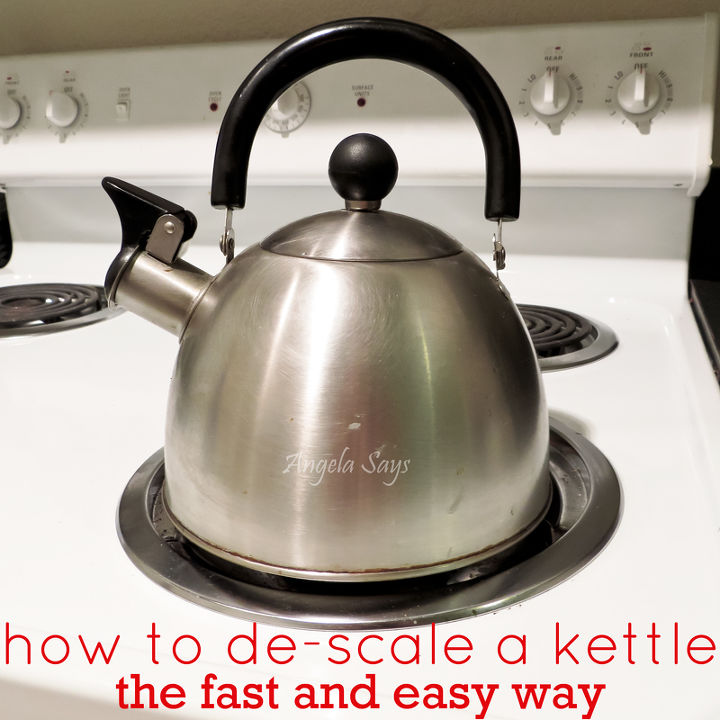the no scrub way to de scale a kettle, cleaning tips