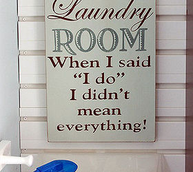 bright amp cheery laundry room, laundry room mud room, My favorite sign