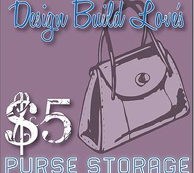 5 purse storage solution, cleaning tips, closet, shelving ideas, storage ideas, 5 purse storage solution organization