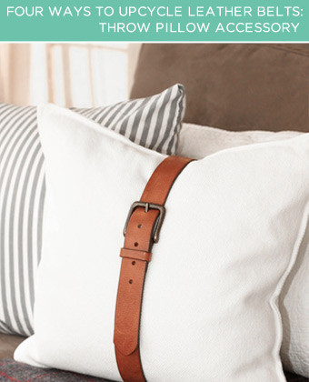 4 ways to upcycle leather belts, crafts, A trendy redesign for a throw pillow