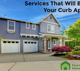 services that will boost your curb appeal, curb appeal