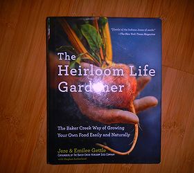Book Review The Heirloom Gardener Hometalk
