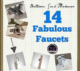 Bathroom Sink Makeover: 14 Fabulous Faucets