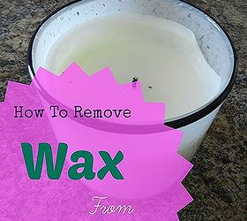 How To Remove Wax From Glass Jars Hometalk