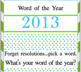 do you have a word for 2013