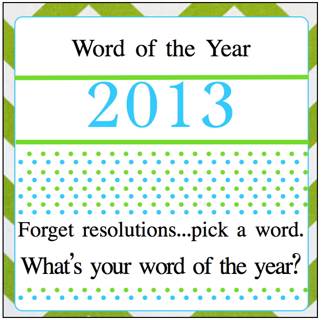do you have a word for 2013