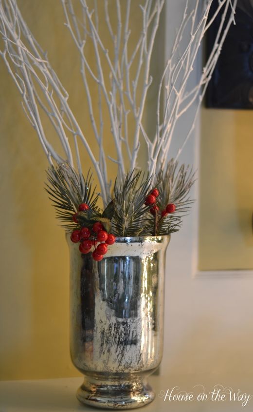 christmas home tour 2013, seasonal holiday d cor, Mercury glass candleholders hold winter white branches greenery and red berries
